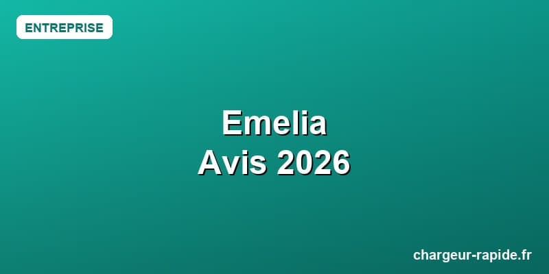 Emelia Avis 2026 : Test Complet, Prix et Ce Qu'on Pense Vraiment